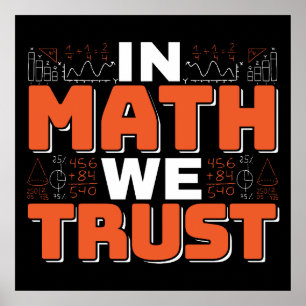 Matematiklärarcitat - i Math vi Trust Poster