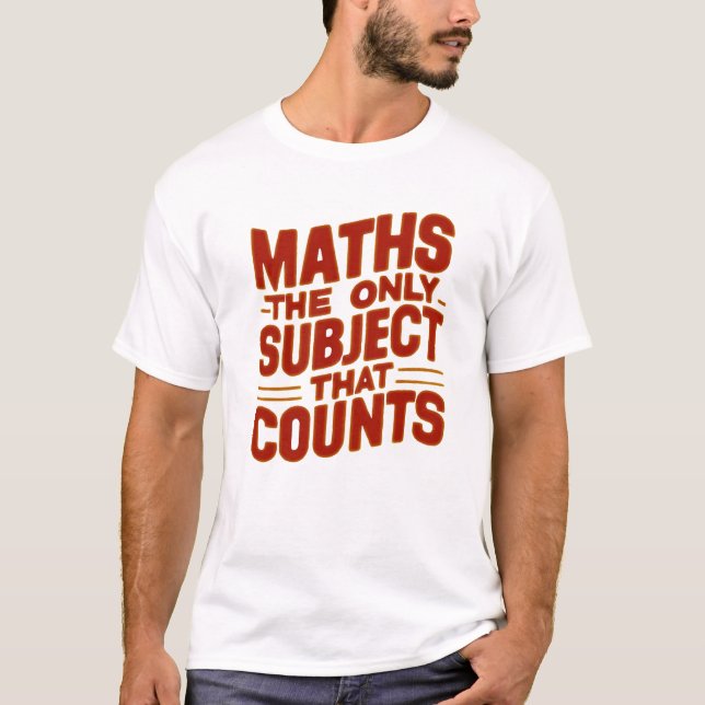 Matematiklärare, matematik, student, naturvetenska t shirt (Framsida)