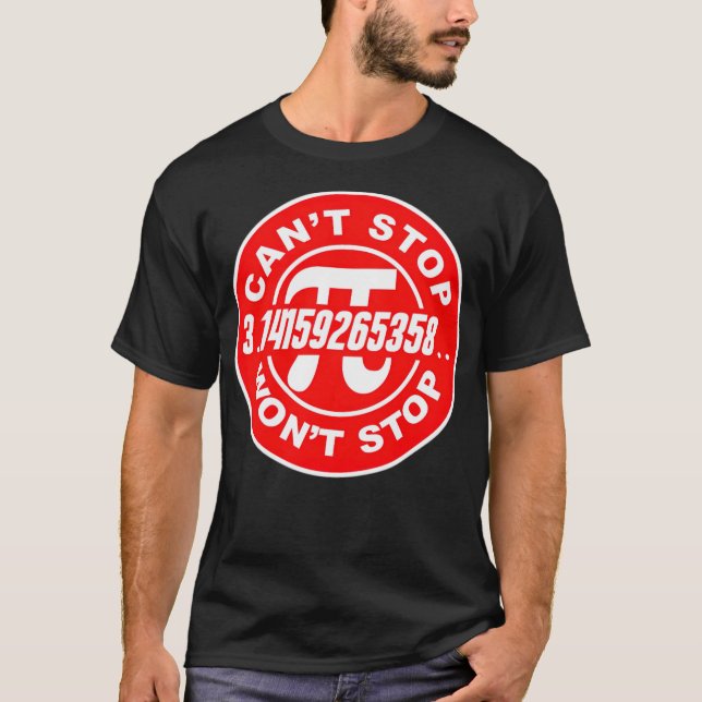 Matematikmatematiker för matematik PI Wont Stop co T Shirt (Framsida)