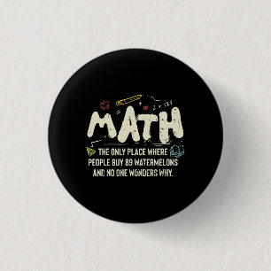 Matematisk matematik Math Teacher Gift Knapp