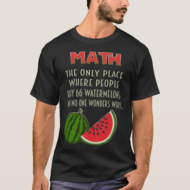 Matematisk och vattenmelonmatematisk beräkningssif t shirt (Framsida)