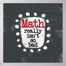 Matematisk Verkligen är inte så illa Poster väggko