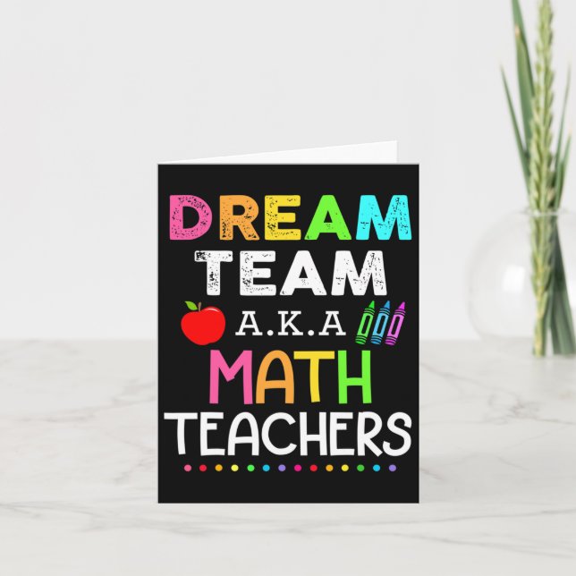 Matematiska lärare Dream Team Aka Math Tekers Ck t Kort (Framsida)