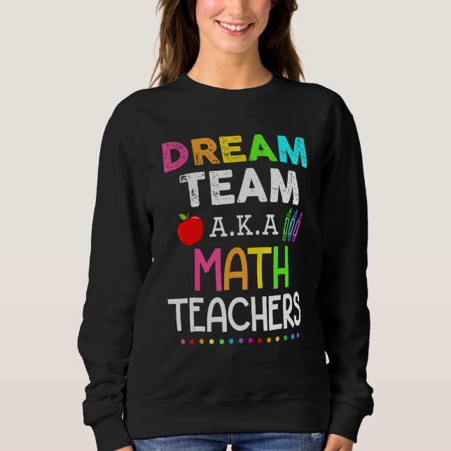 Matematiska lärare drömmer om lag Aka Math Tekers  T Shirt (Framsida)