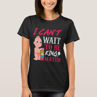 Mateo Gravid Meddelande Baby 9 månader Celebrat T Shirt