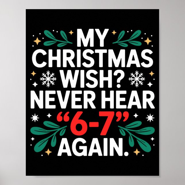 Math 67 Meme Funny Six Seven Christmas Student 6 7 Poster (Framsidan)
