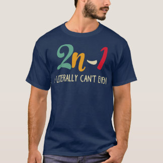 Math Algebra Humor 2n1 T Shirt