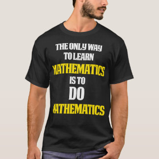 Math Älskare presenterar matematisk gåva Do math T Shirt