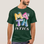 Math Antics 1 T Shirt<br><div class="desc">Math Antics 1.Kolla in vår Math t shirts Selection for the best in unique or anpassningsbar,  handmade delarare from our klädshops.</div>