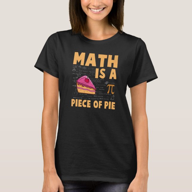 Math är Biet på Paj Pi Day & Math T Shirt (Framsida)