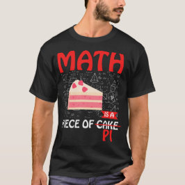 Math är en Biet av Pi - Funny Math Cake Pun T Shirt
