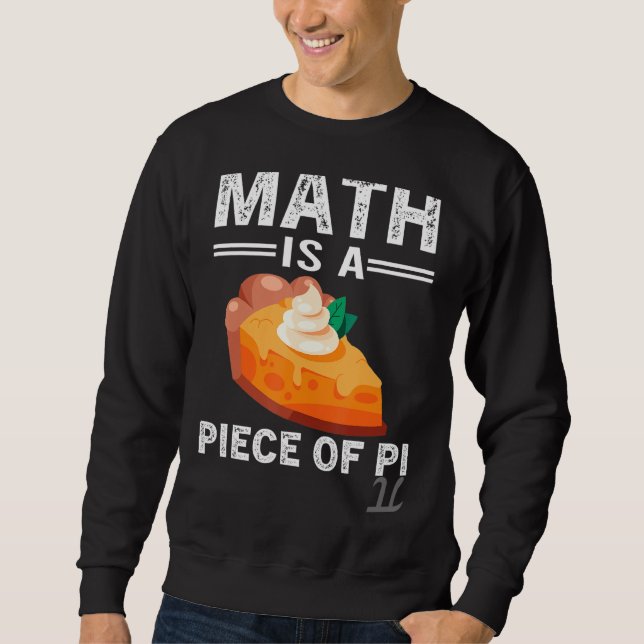 Math är en Biet i Paj Pi Day Math Lärare Lång Ärmad Tröja (Framsida)