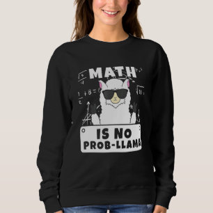 Math är ingen prob Llama-matematik T Shirt