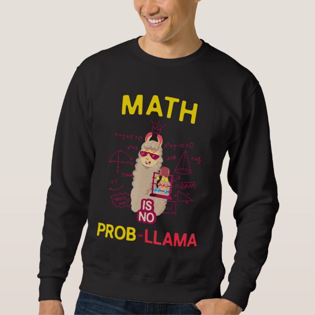 Math är ingen Prob Llama Math Älskare och Llama Lång Ärmad Tröja (Framsida)