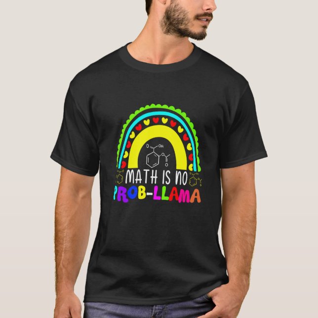 Math är inget "Prob Llama Rainbow" T Shirt (Framsida)