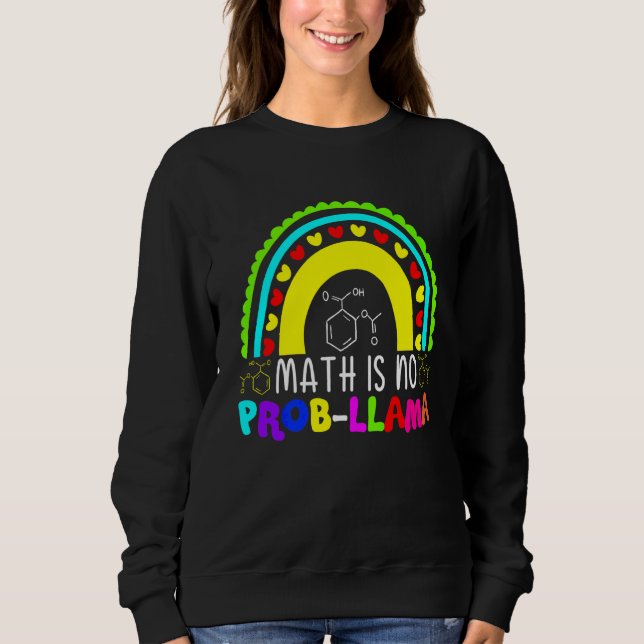 Math är inget "Prob Llama Rainbow" T Shirt (Framsida)