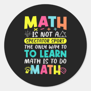 Math är inte en spektator som idrottar Roligten Ba Runt Klistermärke