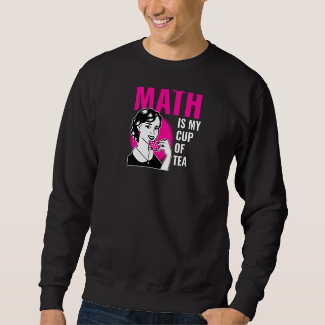 Math är Kopp i Tea Cute Math Lärare Lång Ärmad Tröja (Framsida)