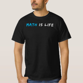 Math är Life | Funny Math Teacher Quote Gift T Shirt
