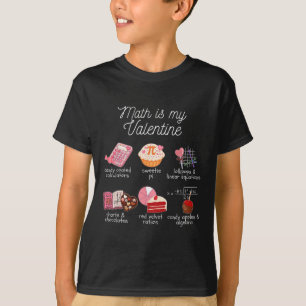 Math är min valentin söt matte lärare matematik t shirt