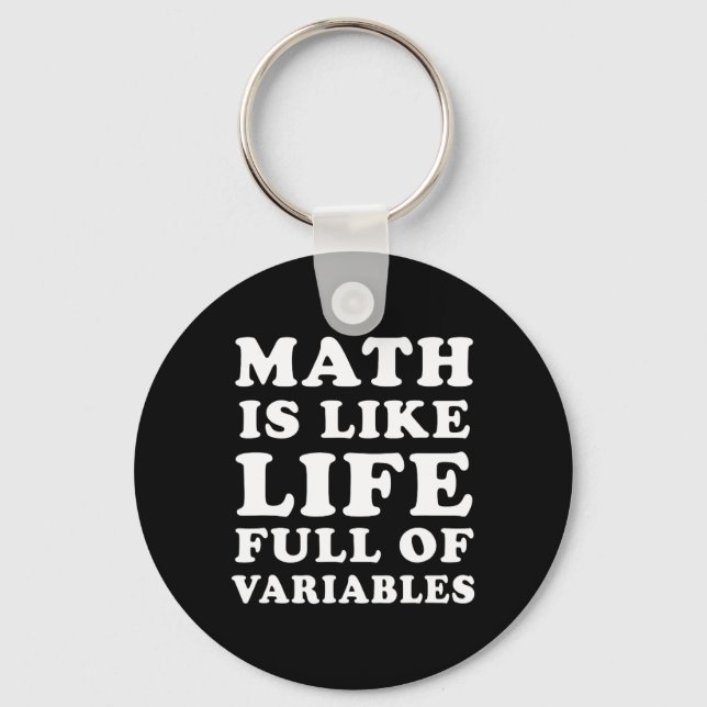 Math är som Life Funny Math Teacher Joke Manar Wom Nyckelring (Framsida)