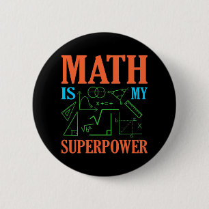 Math är Superpower Teacher Mathematics Math Knapp