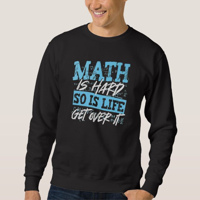 Math är svårt, och även livets matematiker Math Te Lång Ärmad Tröja (Framsida)