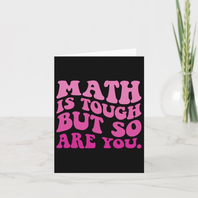Math är Tuff, men är du Back to school Math T Kort (Framsida)