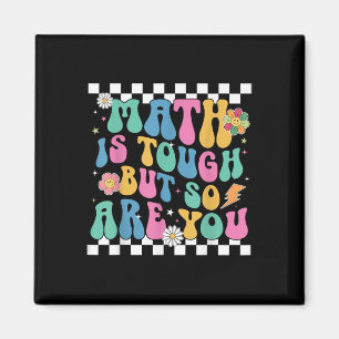 Math är Tuff, men är du Back to school Math T Magnet