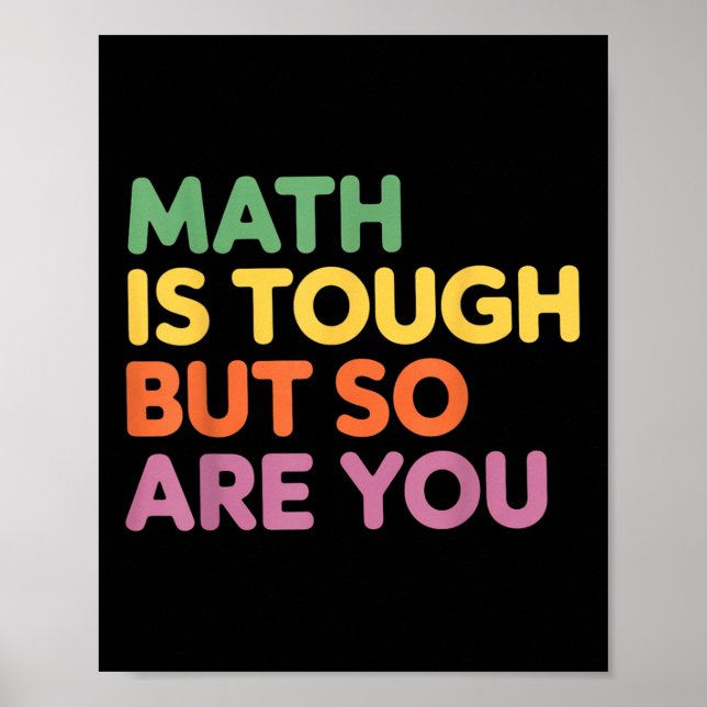 Math är Tuff, men det är du också, Math Teacher Poster (Framsidan)
