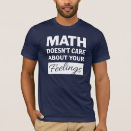 Math bryr sig inte om vit Manar-skift T Shirt