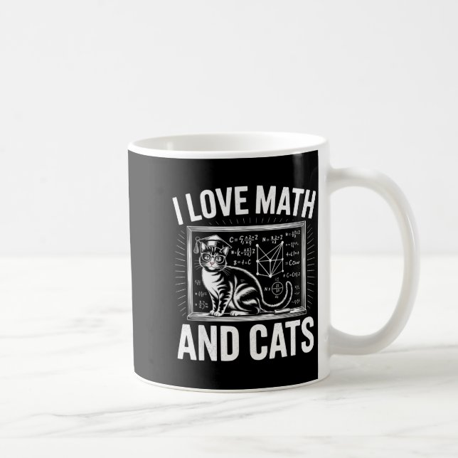 Math Cat Lover Funny Math Teacher I Love Math And  Kaffemugg (Höger)