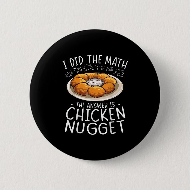Math Chicken Nugget Älskare Funny Nerd Hum Knapp (Framsida)