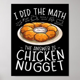 Math Chicken Nugget Älskare Funny Nerd Hum Poster