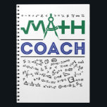 Math Coach Tutor Mathematics Teacher Anteckningsbok<br><div class="desc">Matematisk lärargåva till matematiktränare. Perfekt för tävlingsmatlagets högskoletränare</div>