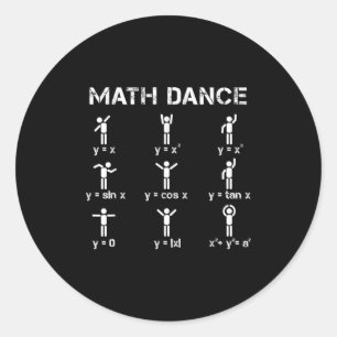 Math Dance Algebraic Function Funny Tröja för lära Runt Klistermärke