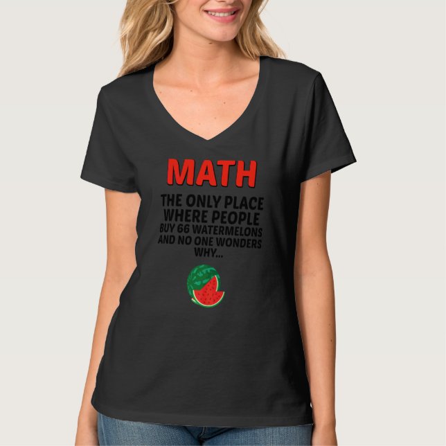 Math den enda Ställe där människor köper 66 vatten T Shirt (Framsida)