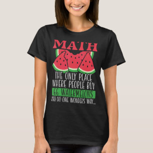 Math den enda Ställe där människor köper 66 vatten T Shirt