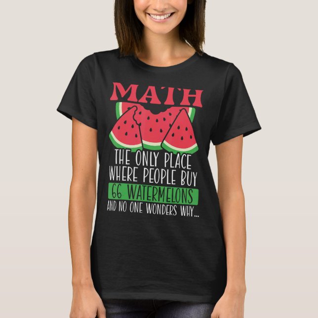 Math den enda Ställe där människor köper 66 vatten T Shirt (Framsida)