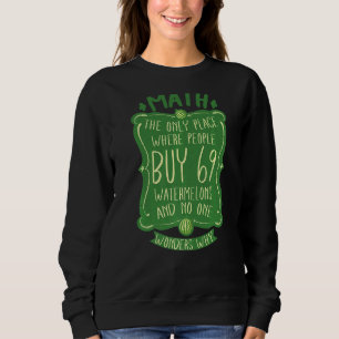 Math den enda Ställe där människor köper 69 vatten T Shirt