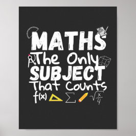 Math den enda Subjekt som räknas som T-Shirt Pedes Poster