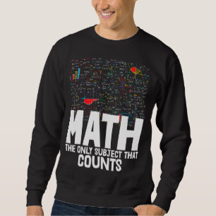 Math den enda Subjekt som räknas till Småbarn Math Lång Ärmad Tröja
