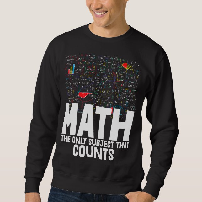 Math den enda Subjekt som räknas till Småbarn Math Lång Ärmad Tröja (Framsida)
