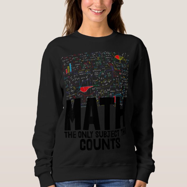 Math den enda Subjekt som räknas till Småbarn Math T Shirt (Framsida)
