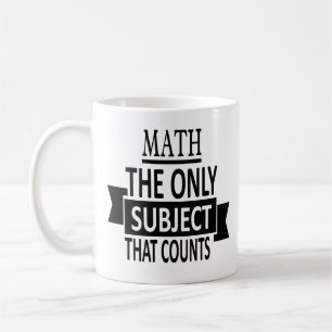 Math. Det enda subjekt som räknar. Mathvitsskämt Kaffemugg