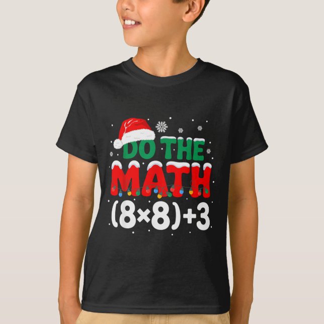 Math Do Teacher Humor 67 Club T Shirt (Framsida)