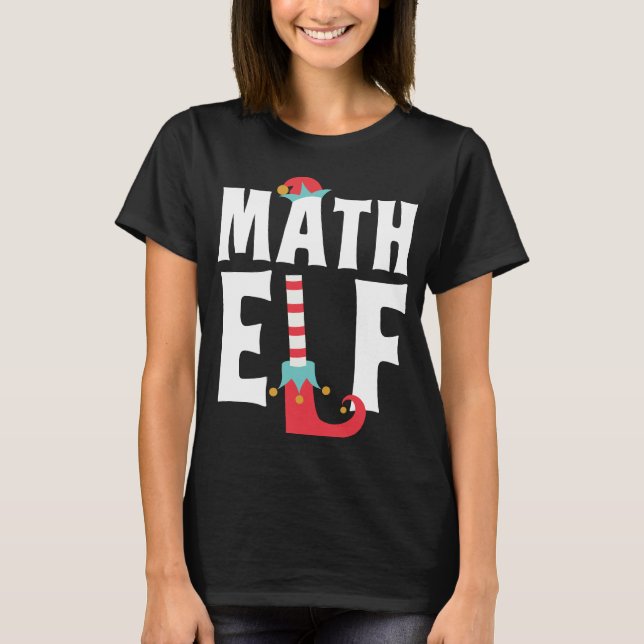 Math Elf Cute Funny Math Teacher juldräkt T Shirt (Framsida)