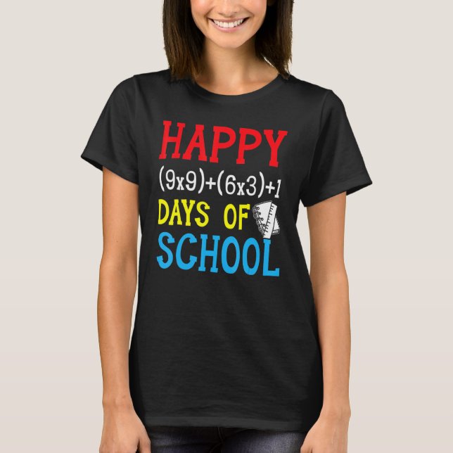 Math Formula 100 Days Of School a 100 Day Formula T Shirt (Framsida)