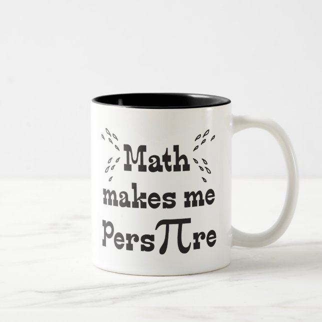 Math gör mig Pers-PI-beträffande - den roliga Två-Tonad Mugg (Höger)