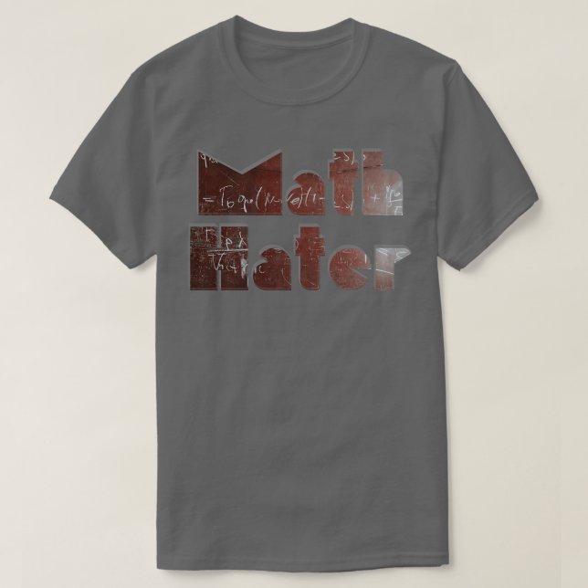 Math Hater T Shirt (Design framsida)
